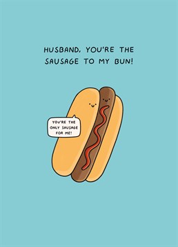 Tell your husband he's a total hot dog with this deliciously romantic design by Scribbler.