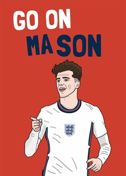 A Chelsea fan will appreciate you cheering them on with this football inspired card featuring Mason Mount - especially if it's Euros season! Designed by Scribbler.