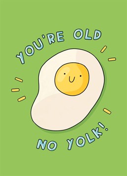 It may be no joke but you can still crack them up with this egg-cellent birthday card by Scribbler.