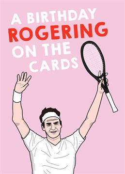 What's the score Roger? Oh yeah, love! Enter into a love game with this seriously cheeky, tennis inspired birthday card by Scribbler.