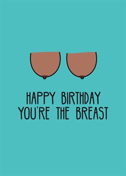 Wish your breast friend a totally fa-boob-ulous birthday! This cheeky Scribbler card is designed to support CoppaFeel! breast cancer awareness charity.