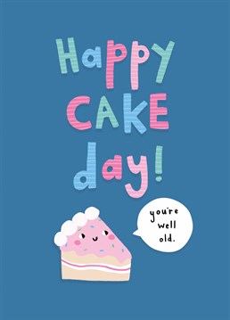 The best part of any birthday is obviously cake! Send a slice of sassiness on their special day with this cute Scribbler card.