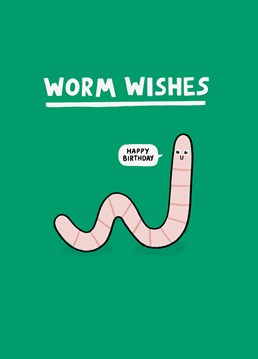 Worm your loved one's heart with this cute, creepy-crawly birthday card, designed by Scribbler.