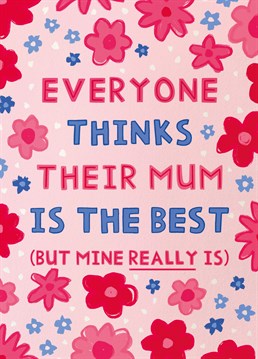 Congrats, you won the mum lottery! Make her feel bloomin' great on Mother's Day with this floral Scribbler card.