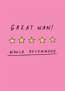 Award your nan a glowing, five star review with this with funny Scribbler card on Mother's Day.