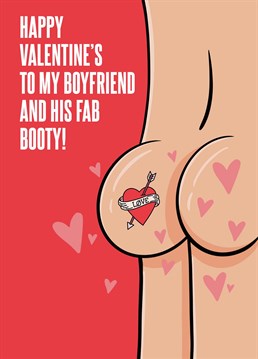 If you're obsessed with his peachy buns, make your boyfriend's whole year with this seriously cheeky Valentine's card. Designed by Scribbler.