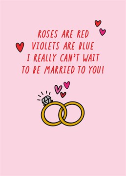 The perfect Valentine's card for your intended! Send this sweet and only slighty cheesy Scribbler card to make your fiance or fiancee smile.