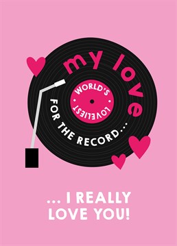 This classic Valentine's card is perfect for a partner who's an old school music-lover. Designed by Scribbler.
