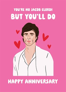 Euphoria, Priscilla and now Saltburn, if you're as obsessed with with this Aussie hunk as we are, send your partner this jokey Scribbler card for an anniversary or Valentine's.
