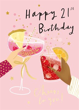 Clink clink! This is the perfect, cocktail themed card to send your bestie on her 21st birthday. Designed by Scribbler.