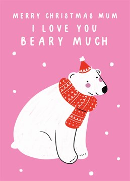 Send a massive bear hug to show mum just how much you love her with this super cute Christmas card. Designed by Scribbler.
