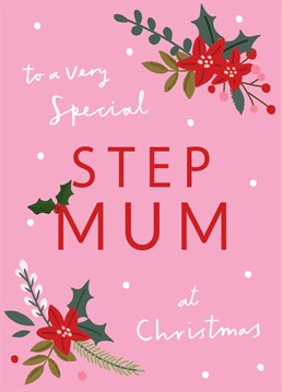 Send this classic, floral style Scribbler card and show your lovely Step Mum that you're thinking of her this Christmas.