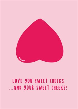 Send this cheeky card to someone and make them smile. Great for Valentine's Day or any time of the year, to show you care.