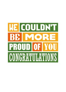 Send this congratulatory message to let them know you're proud of their accomplishments - exam results, a graduation, a job promotion... Designed by SixElevenCreations.
