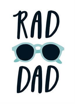 Perfect to send to rad dads! By Sadler Jones.