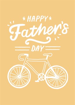 Perfect to send to dads who love bikes on Father's Day. By Sadler Jones.