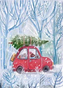 A mouse family driving home for Christmas with their new Christmas tree.   Send this hand illustrated card by Sarah Lovell to delight your friends and family at Christmas time.