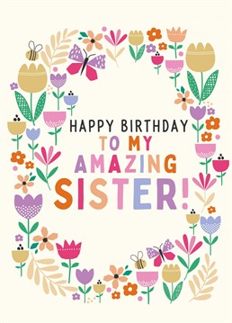 A sweet and colourful Birthday card for an amazing sister on her special day