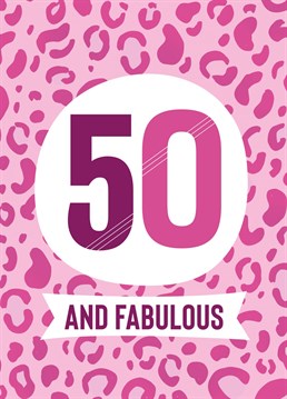 Celebrate this most special of milestones with this animal print inspired card for a 50th Birthday