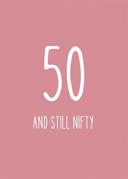 If a friend or loved one is turning the big 5-0, this funny 'nifty fifty' birthday card is the perfect choice to make them smile on the special day! Designed by Studio One.