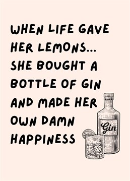 Give your friend or loved one a laugh on her birthday with this funny gin birthday card for her!