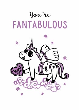 Like a flying unicorn you are fantabulous, whatever that means' A Anniversary card designed by Spots and Stripes.