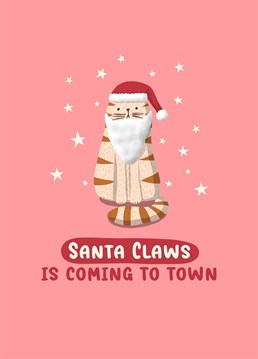 Wish someone a merry Christmas with this cute Santa Claws cat card. Designed by Sassy Sarah.