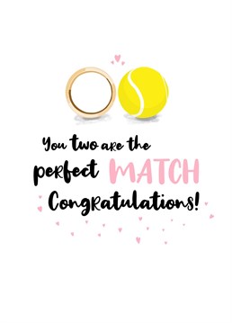 This is the perfect wedding card for the couple with at least one tennis fanatic! Congratulate them on their big day.