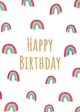 Send birthday wishes to that special someone with this 'Happy Birthday Rainbows' birthday card. Designed by Send Salutations.