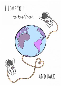 Send valentine or anniversary wishes with this 'I Love You to the Moon and Back' card. Designed by Send Salutations.