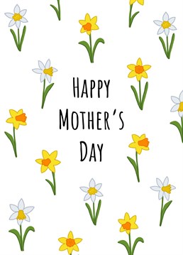 Send Mother's Day wishes with this 'Happy Mother's Day Daffodils Card '. Designed by Send Salutations