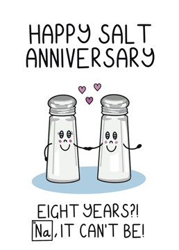 Woah, 8 years! Say congratulations on being married for 8 years with this funny anniversary card designed by Schnauzer Scribbles!