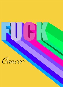 Let those cancer warriors know you are here for them, no matter what this horrible disease is trying to do, they will kick it's butt and you will be there cheering them as they do it.