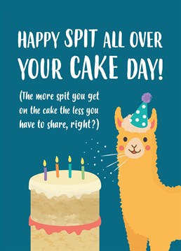 Spit happens, there's no avoiding it! Wish someone a llamazing, cake-filled birthday with this funny design by Charli Tait.
