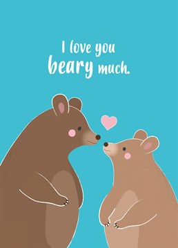 Life would be un-bearable without you! Send this cute and cuddly Anniversary card to your cute and cuddly love. Designed by Charli Tait.