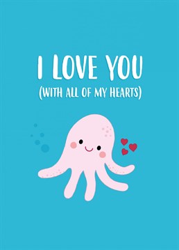 Did you know octopi have 3 hearts? Well, they do. And this one loves you with all 3 of theirs! Send this cute sea beastie to tell someone how much you love them. Designed by Charli Tait.
