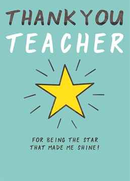 Thank them for teaching your kids with this thank you teacher card.