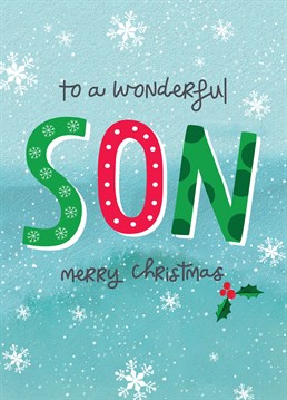 Say Merry Christmas to your wonderful son with this fun card.