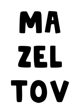 Send those that are celebrating their Bar Mitzvah or Bar Mitzvah this bold Mazel Tov card.