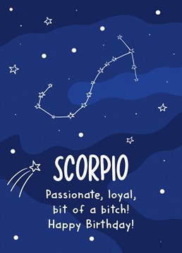 Does your friend love to read their horoscope? Then why not get them this Scorpio star sign birthday card! Express love and gratitude with a bit of cheekiness to your special friend.