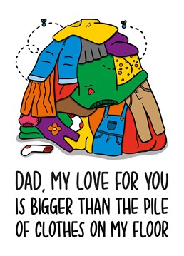 Pick up the perfect funny Fathers Day card from daughter or son with this washing pile illustrated card.