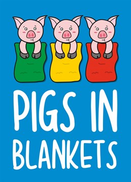 Pigs in blankets are one of the favourite parts of Christmas dinner, who knew they could look so adorable?    Give this cute card to your friends and family who love Christmas and they will surely laugh and smile!