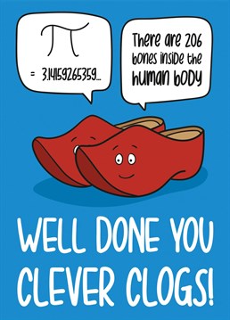 This funny clever clogs well done card features 2 'smart' clogs and the phrase "Well Done You Clever Clogs!"    Ideal for graduation, passing of exams or finishing school, this card is sure to make your recipient laugh and smile!