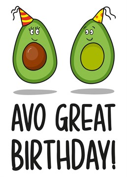 This funny card features 2 partying avocados and the phrase "Avo Great Birthday!" Ideal for an avocado lover, vegan, vegetarian or millennials birthday, this card is sure to make your recipient laugh and smile!