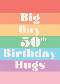 Share the big, gay Birthday love with this rainbow 50th card from Thinkling Creative.