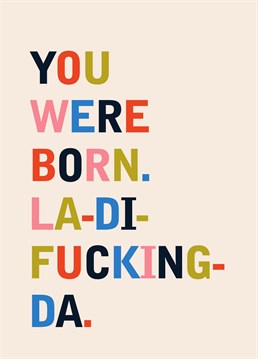 Say 'no' to all the birthday fuss with this funny typographic card for all the cynics!    Designed by Betiobca.