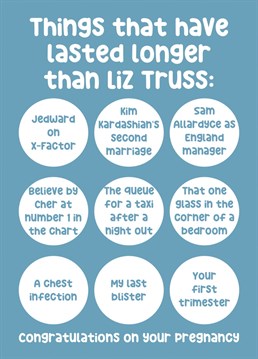 Send this funny Liz Truss themed card to make your pregnant loved one laugh.