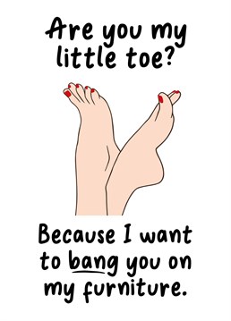 Make your partner laugh with this cheeky chat-up line card.
