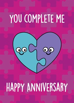 Fit together like a jigsaw? We've got the Anniversary card for you, perfect for your other half! All the way from Thirty Mussels, purveyors of preposterous Anniversary cards for all occasions and senses of humour. Don't be shellfish, send a Anniversary card!