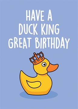 A quacking tongue-in-cheek Birthday card, guaranteed to raise a smile. Perfect for a son, daughter, friend, husband, cousin, niece, sister, brother, aunty, uncle, mum or dad. All the way from Thirty Mussels, purveyors of preposterous Birthday cards for all occasions and senses of humour. Don't be shellfish, send a Birthday card!